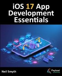 iOS 17 App Development Essentials