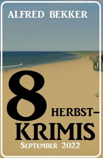 8 Herbstkrimis September 2022