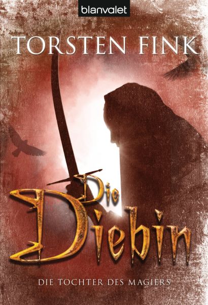 Fink T.,Die Diebin (Tochter 1)