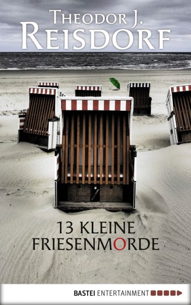 13 kleine Friesenmorde