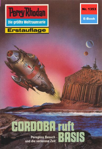 Perry Rhodan 1353: CORDOBA ruft BASIS