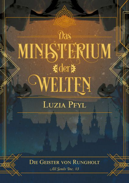 Das Ministerium der Welten - Band 3: Die Geister von Rungholt