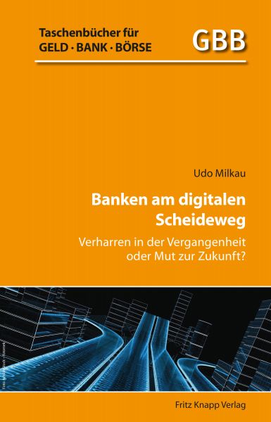 Banken am digitalen Scheideweg