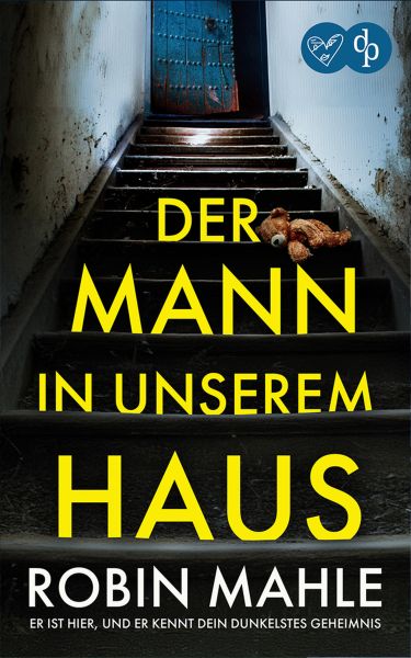 Der Mann in unserem Haus