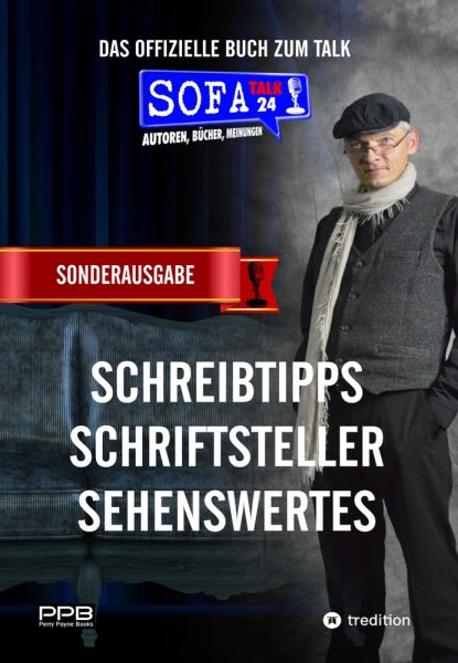 SofaTalk24 - Die SONDERAUSGABE zum offiziellen Buch, Schreibratgeber, Schreibübungen, Wissenswertes