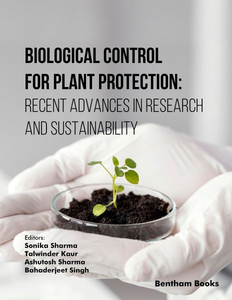 Biological Control for Plant Protection: Recent Advances in Research and Sustainability