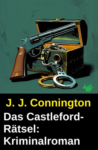 Das Castleford-Rätsel: Kriminalroman