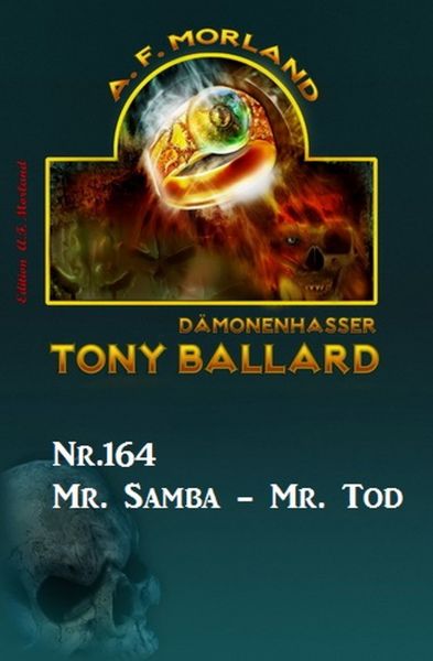 Mr. Samba - Mr. Tod Tony Ballard Nr. 164