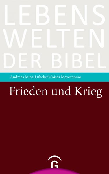 Kunz-Lübcke,Frieden und Krieg,LWB
