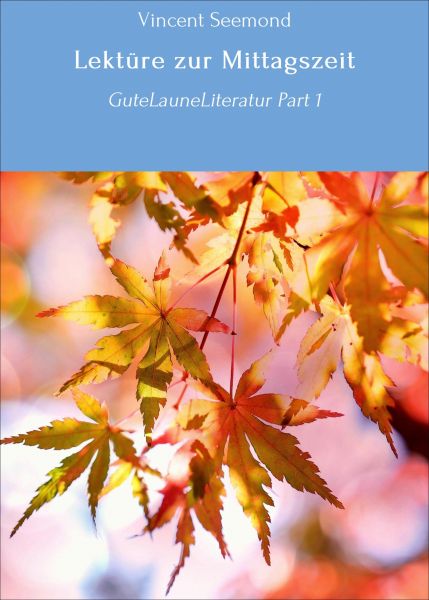 Lektüre zur Mittagszeit