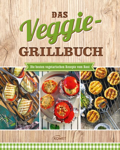 Das Veggie Grillbuch