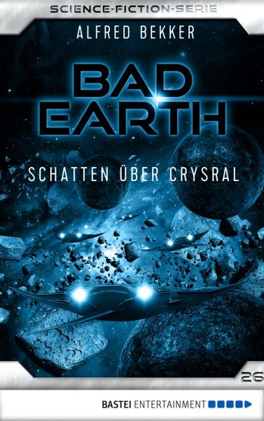 Bad Earth 26 - Science-Fiction-Serie
