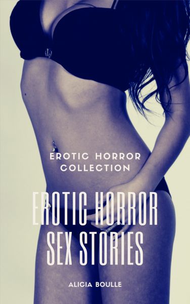 Erotic Horror Sex Stories