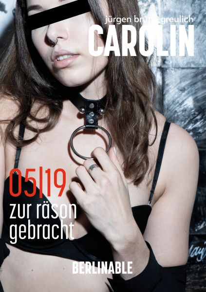 Carolin. Die BDSM Geschichte einer Sub - Folge 5