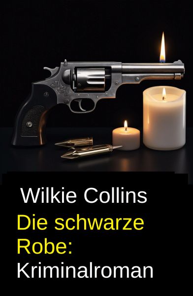 Die schwarze Robe: Kriminalroman