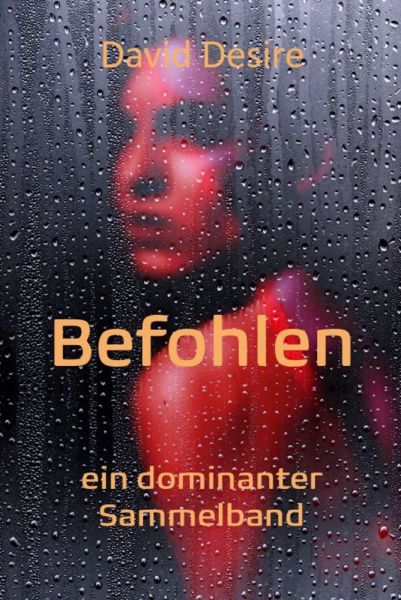 Befohlen