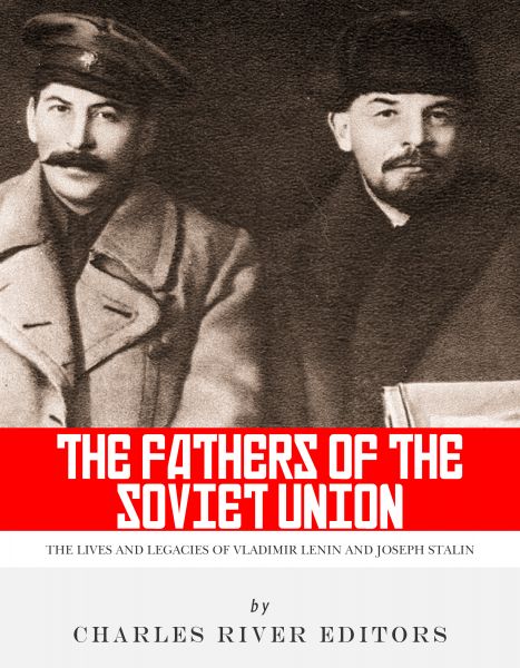 The Fathers of the Soviet Union