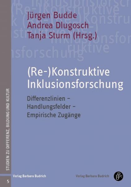 (Re-)Konstruktive Inklusionsforschung