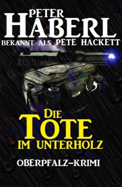 Die Tote im Unterholz