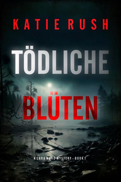 Tödliche Blüten (Ein Cara Ward FBI-Thriller – Band 1)