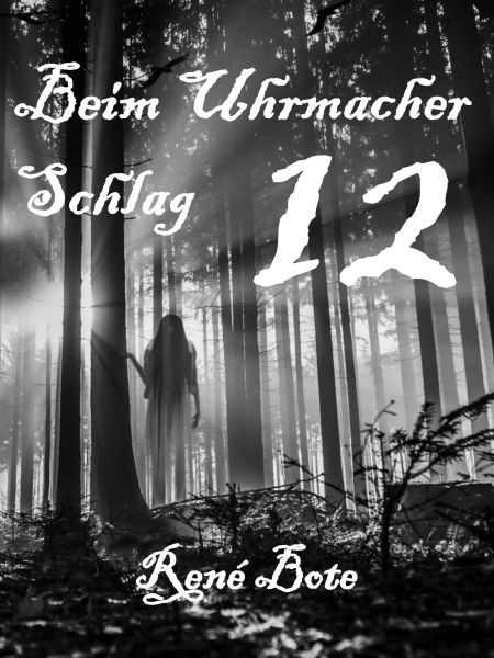 Beim Uhrmacher Schlag 12