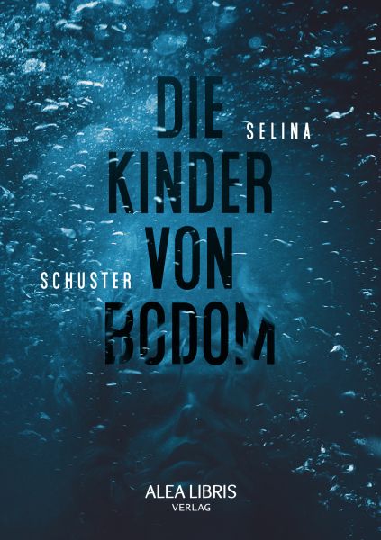 Cover Selina Schuster: Die Kinder von Bodom