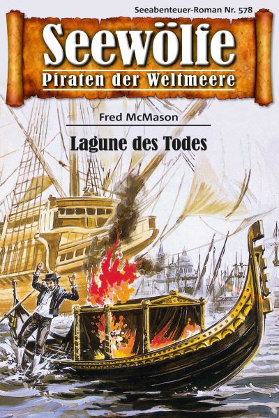 Seewölfe - Piraten der Weltmeere 578
