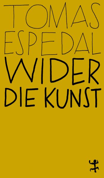 Wider die Kunst