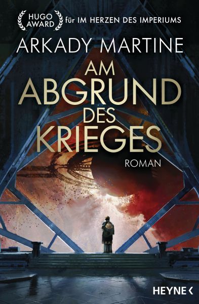 Cover Arkady Martine: Am Abgrund des Krieges