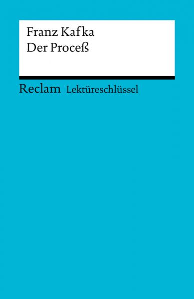 Franz Kafka: Der Proceß