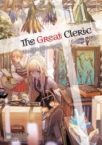The Great Cleric: Volume 11 (Light Novel)
