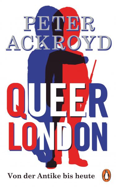 Cover Peter Ackroyd: Queer London