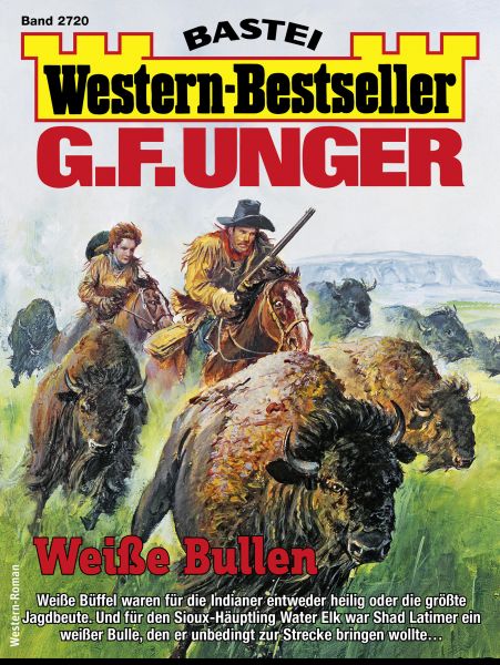 G. F. Unger Western-Bestseller 2720