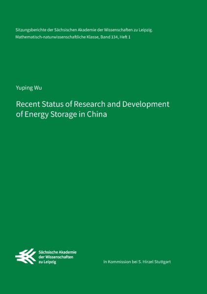 Recent Status of Research and Development of Energy Storage in China