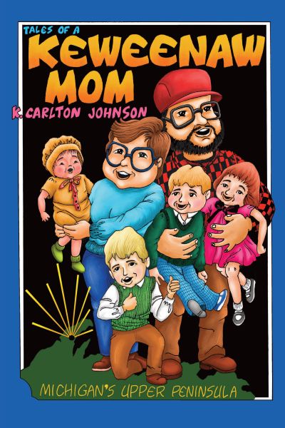 Tales of a Keweenaw Mom