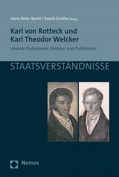 Karl von Rotteck und Karl Theodor Welcker