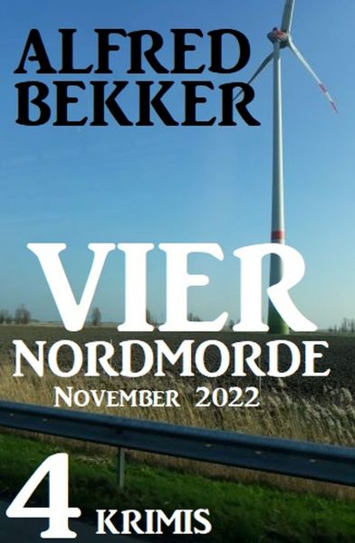 Vier Nordmorde November 2022: 4 Krimis