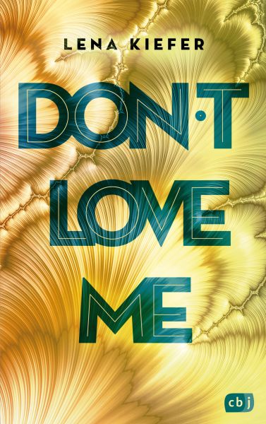 Cover Lena Kiefer: Don't love me