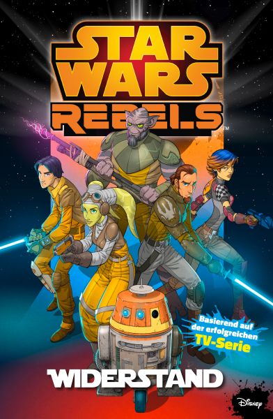 Star Wars - Rebels, Band 1 - Widerstand