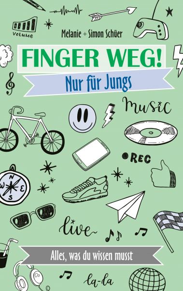Finger weg! Nur für Jungs