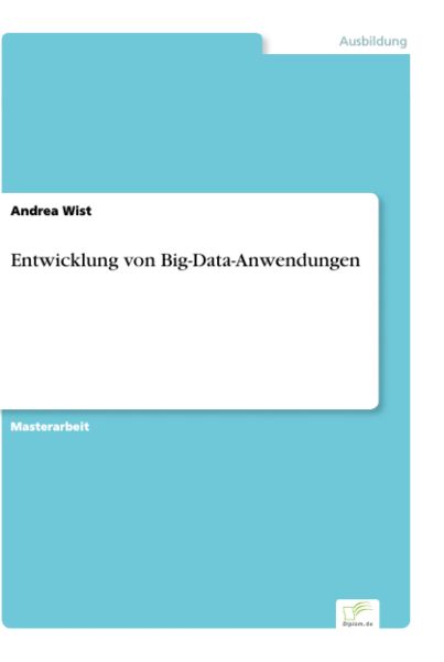 Entwicklung von Big-Data-Anwendungen