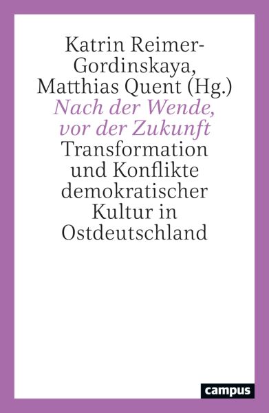 Nach der Wende, vor der Zukunft