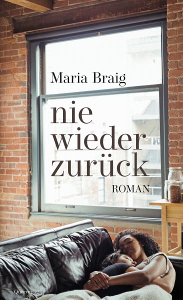 Cover Maria Braig: nie wieder zurück