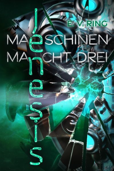 Maschinenmacht 3 – Jenesis