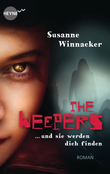 The Weepers - Und sie werden dich finden