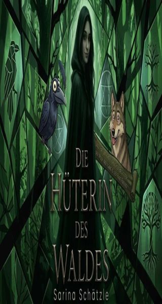 Die Hüterin des Waldes