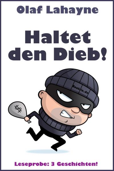 Haltet den Dieb! Gratis-Leseprobe