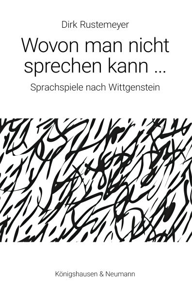 Wovon man nicht sprechen kann …