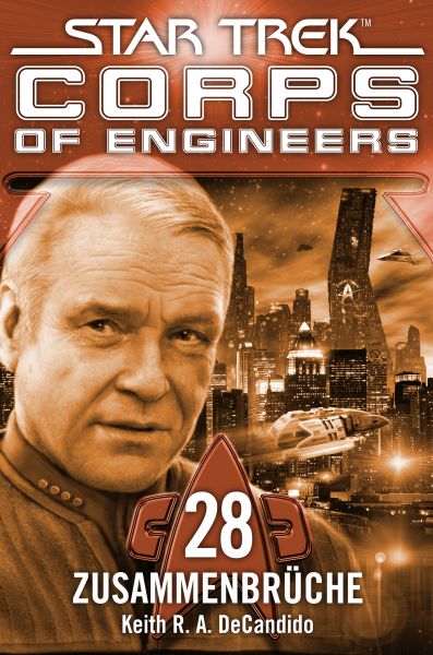 Star Trek - Corps of Engineers 28: Zusammenbrüche