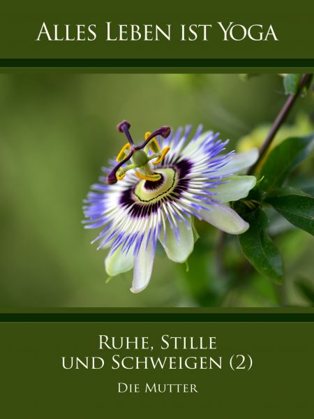 Ruhe, Stille und Schweigen (2)
